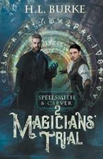 Spellsmith & Carver: Magicians' Trial