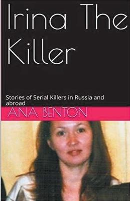 Irina The Killer - Ana Benton - cover
