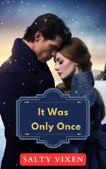 It Was Only Once