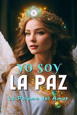 Yo Soy la Paz