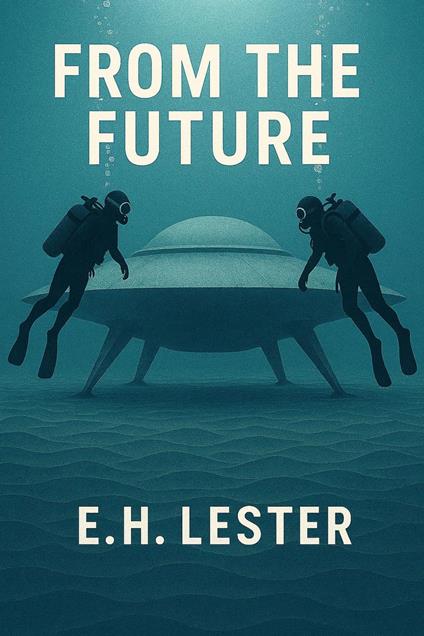 From the Future