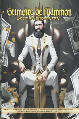 Grimoire de Mammon- Sorts de Prosperité - Asamod Ka - cover