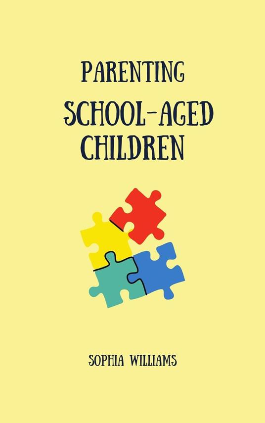 Parenting School-Aged Children: