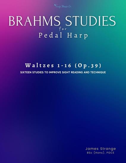 Brahms Studies for Pedal Harp: Waltzes 1-16, Op.39