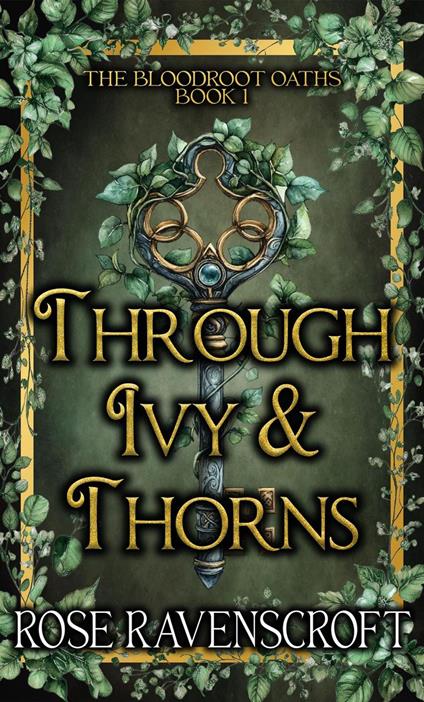 Through Ivy & Thorns