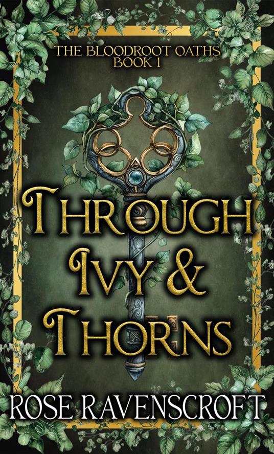 Through Ivy & Thorns