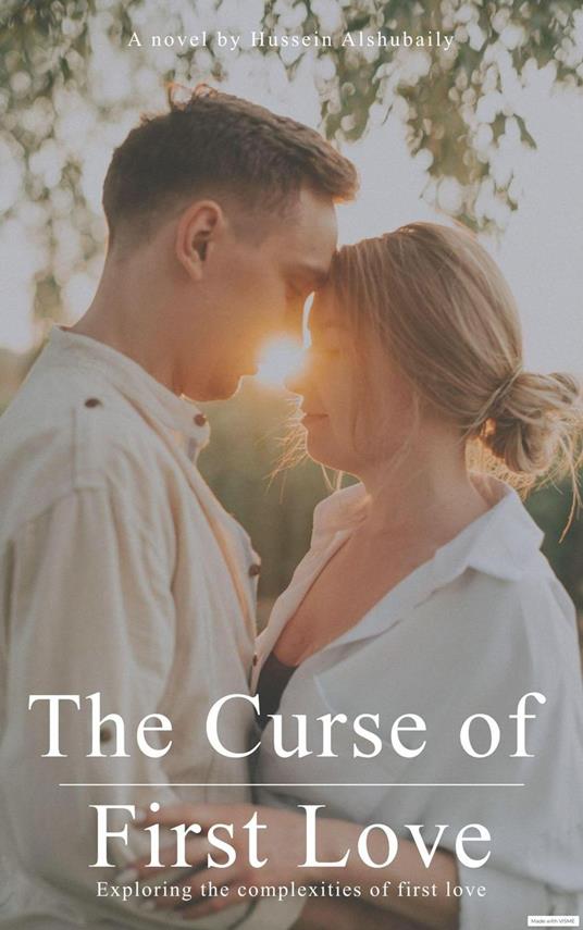 The Curse of First Love
