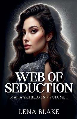 Web of Seduction - Lena Blake - cover