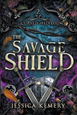 The Savage Shield - Jessica Kemery - cover