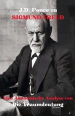 J.D. Ponce zu Sigmund Freud: Eine Akademische Analyse von Die Traumdeutung
