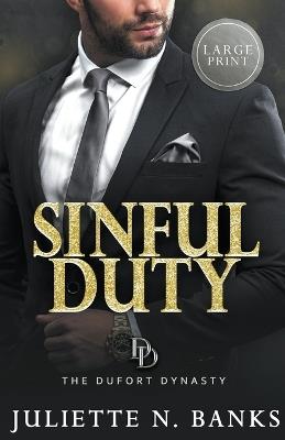 Sinful Duty (Large Print) - Juliette N Banks - cover