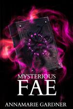 Mysterious Fae