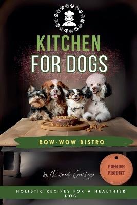 Bow-wow Bistro - Ricardo Gallego - cover