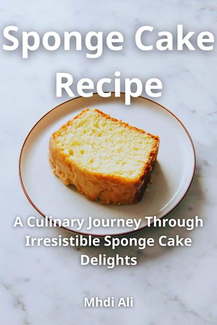 Sponge Cake Recipe
