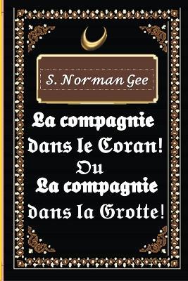 La Compagnie Dans Le Curan - S Norman Gee - cover