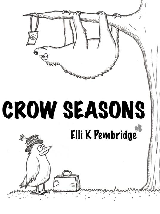 Crow Seasons