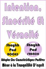Intention, Sincérité Et Véracité