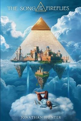 The Song of the Fireflies - Jonathan Hunter - cover