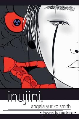 Inujini - Angela Yuriko Smith - cover
