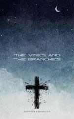 The Vines and the Branches