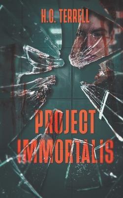 Project Immortalis - H C Terrell - cover