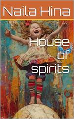 House Of Spirits