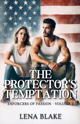 The Protector's Temptation - Lena Blake - cover