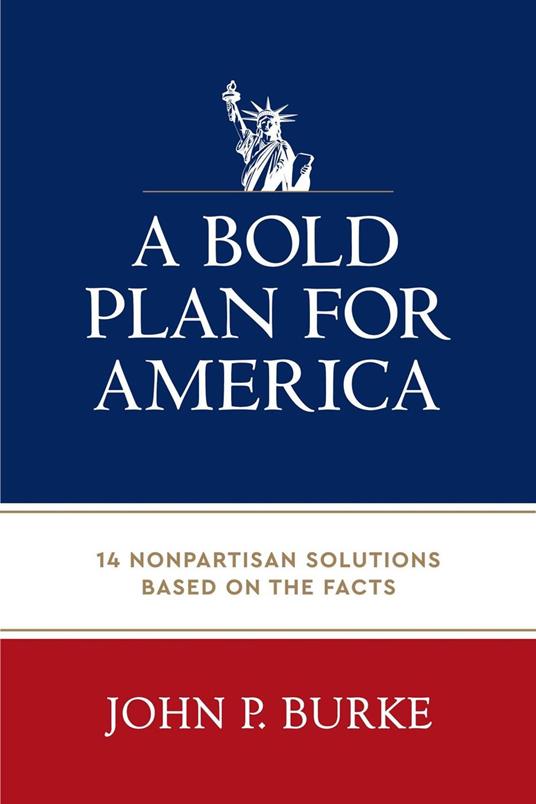 A Bold Plan for America