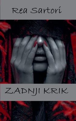 Zadnji krik - Rea Sartori - cover