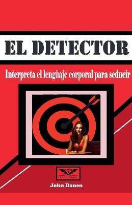 El detector - John Danen - cover