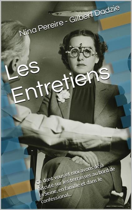 Les Entretiens