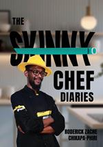 The Skinny Chef Diaries