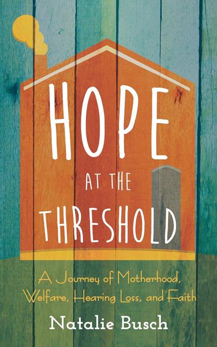 Hope at the Threshold