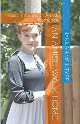 An Amish Walk Home - Hannah McIntyre - cover