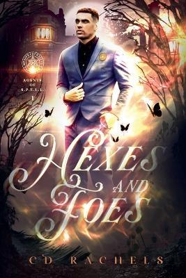 Hexes and Foes - CD Rachels - cover