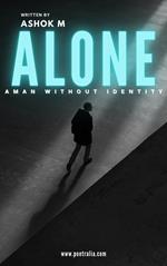 Alone : A Man Without Identity