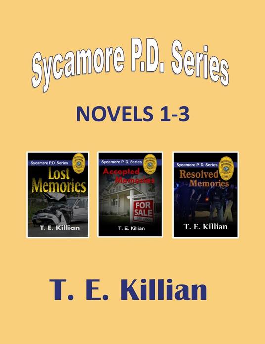 Sycamore P.D. Series, Novels 1-3
