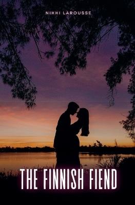 The Finnish Fiend - Nikki Larousse - cover