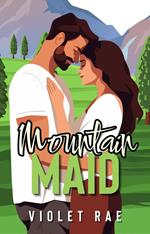 Mountain Maid