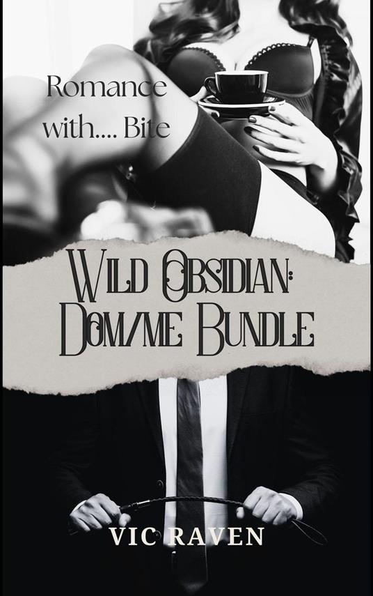 Wild Obsidian: Dom/me Bundle