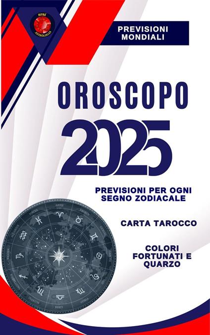 Oroscopo 2025 - Alina Rubi - ebook