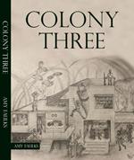 Colony Three