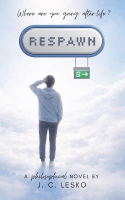 Respawn - J C Lesko - cover