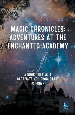 Magic Chronicles: Adventures at the Enchanted Academy - Digital Sapientia - cover