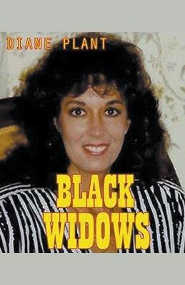Black Widows - Diane Plant - cover
