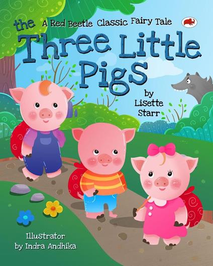 The Three Little Pigs - Lisette Starr - ebook