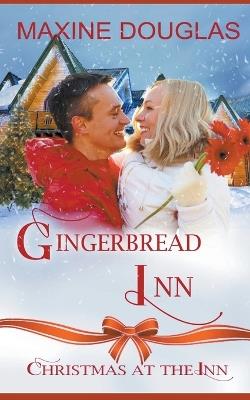Gingerbread Inn - Maxine Douglas - cover