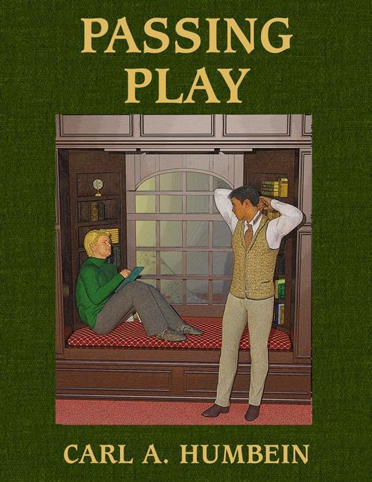 Passing Play - Carl A. Humbein - ebook