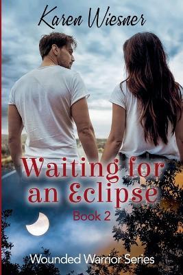 Waiting for an Eclipse - Karen Wiesner - cover