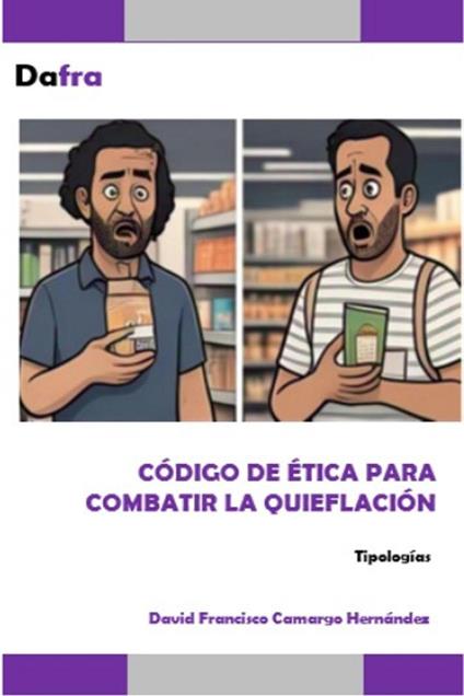 Código De Ética Para Combatir La Quieflación